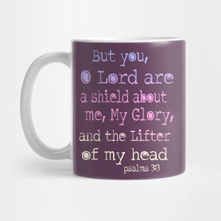 Psalm 3: 3 Lord is a sheild about me Mug